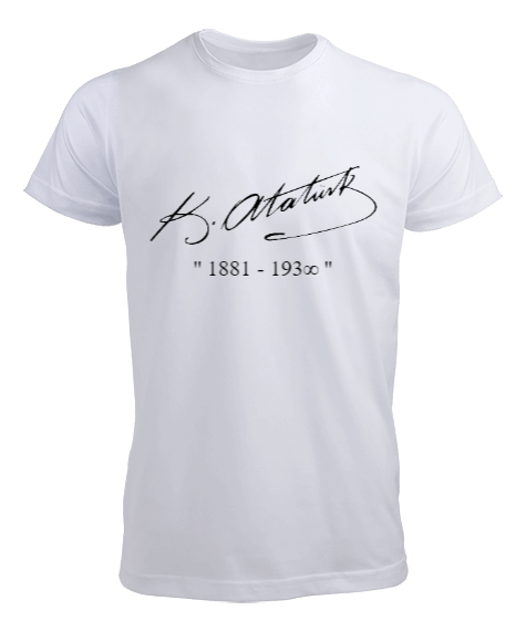 Tisho - MUSTAFA KEMAL ATATÜRK İMZALI BASKILI TİŞÖRT ÖZEL TASARIM SIRT VE KOL BASKILI PRINTED T-SHIRT SIGNE Erkek Tişört