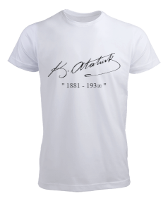 MUSTAFA KEMAL ATATÜRK İMZALI BASKILI TİŞÖRT ÖZEL TASARIM SIRT VE KOL BASKILI PRINTED T-SHIRT SIGNE Erkek Tişört - Tisho