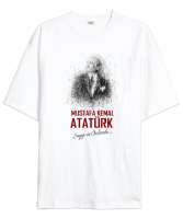 Mustafa Kemal Atatürk - Saygı ve Özlemle Beyaz Oversize Unisex Tişört - Tisho