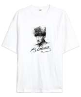 Mustafa Kemal Atatürk ve İmzası V5 Beyaz Oversize Unisex Tişört - Tisho