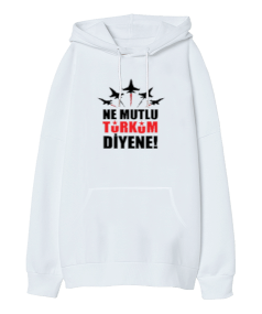 Ne Mutlu Türküm Diyene Atatürk Oversize Unisex Kapüşonlu Sweatshirt - Tisho