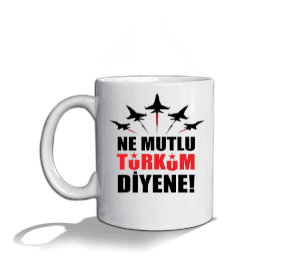 Ne Mutlu Türküm Diyene Beyaz Kupa Bardak - Thumbnail