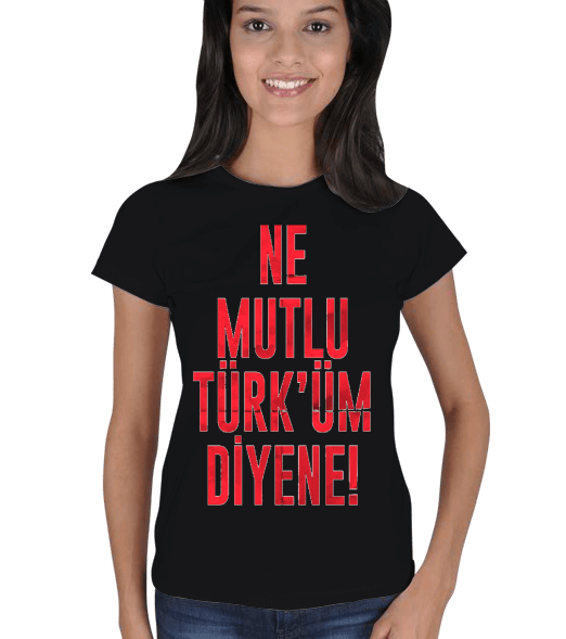 Tisho - Ne Mutlu Türküm Diyene Tişört Kadın Tişört