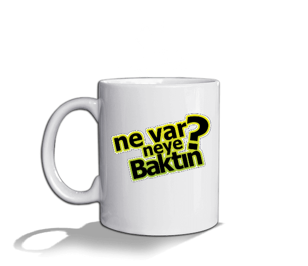 Tisho - Ne var neye baktın Beyaz Kupa Bardak