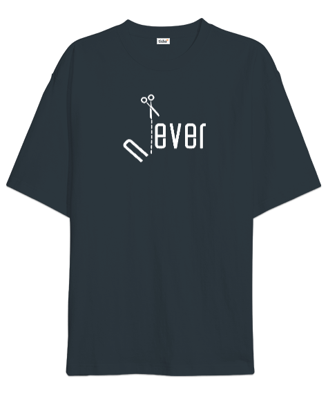 Tisho - Never Ever Oversize Unisex Tişört