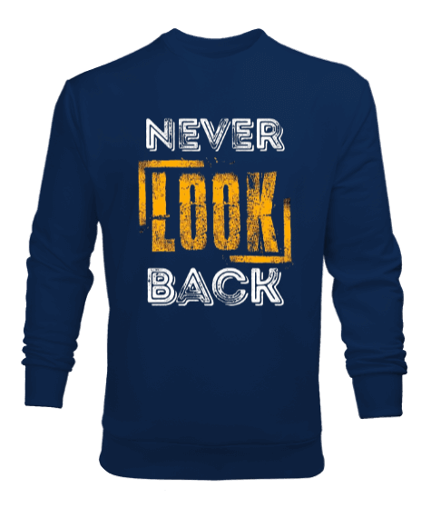 Tisho - Never Look Back Baskılı Erkek Sweatshirt
