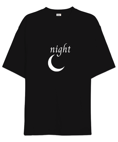 Tisho - Night gece Yazılı Oversize Unisex Tişört