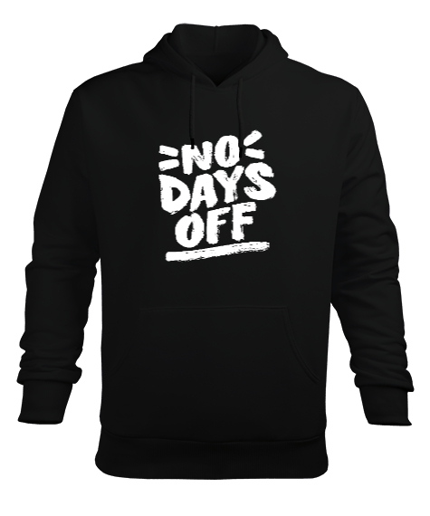 Tisho - No Days Off Baskılı Siyah Erkek Kapüşonlu Hoodie Sweatshirt