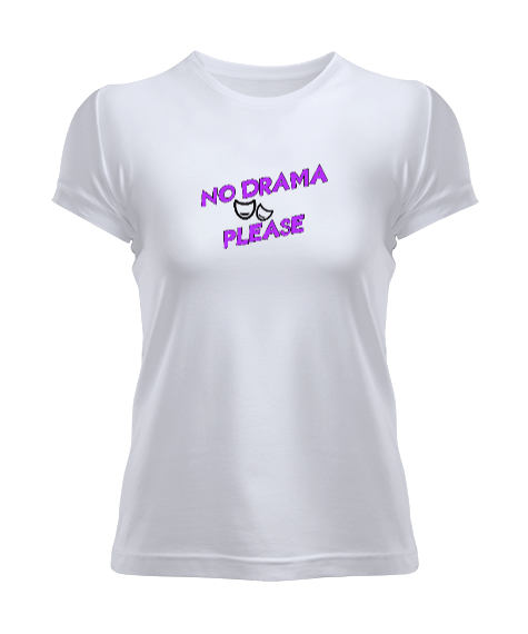 Tisho - No Drama Please Kadın Tişört