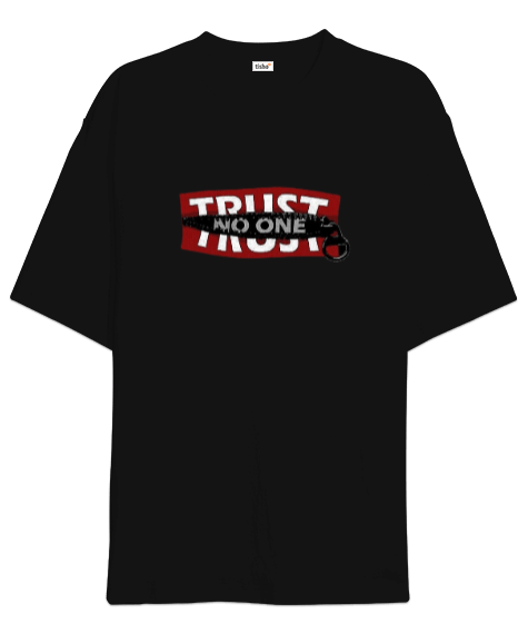Tisho - No One Trust Oversize Unisex Tişört