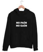 No pain no gain baskılı Siyah Unisex Kapşonlu Sweatshirt - Thumbnail