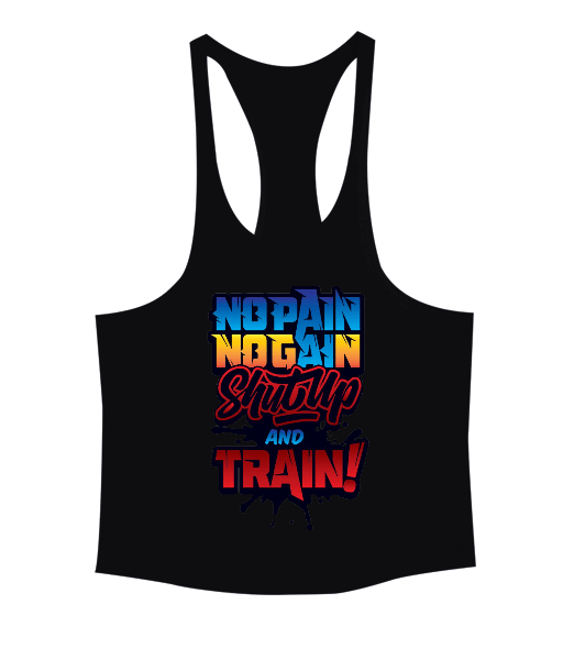Tisho - No Pain No Gain Shut Up And Train Vücut Geliştirme GYM Bodybuilding Fitness Baskılı Erkek Tank Top Atlet