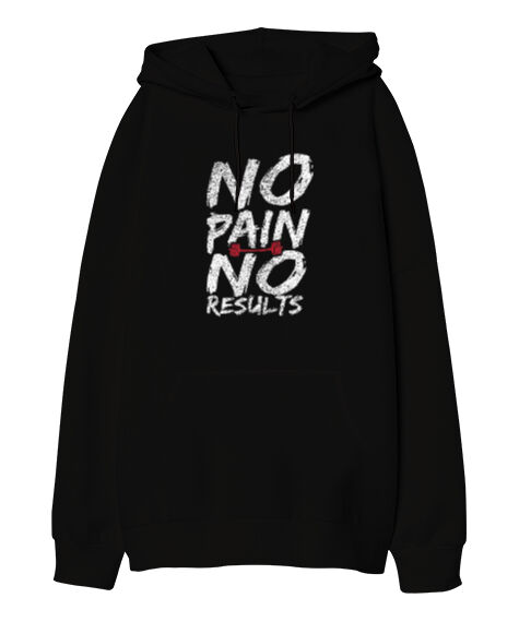 Tisho - No Pain No Results Baskılı Siyah Oversize Unisex Kapüşonlu Sweatshirt