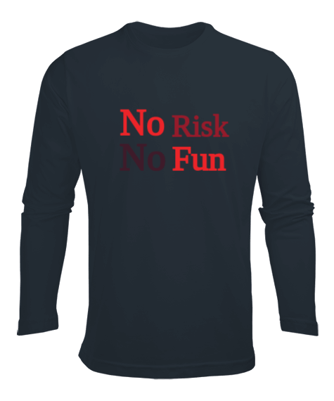 Tisho - No risk no fun Erkek Uzun Kol Yazlık Tişört