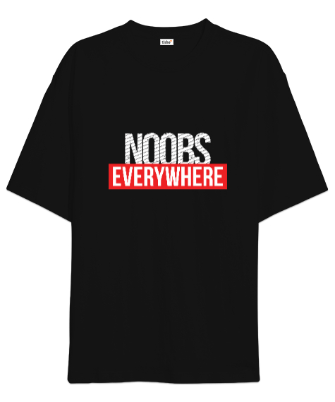 Tisho - Noobs Every Gamer Edition Baskılı Siyah Oversize Unisex Tişört