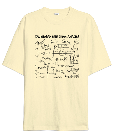 Tisho - Öğretmen günü hediyesi matematik öğretmenine hediye yaratıcı öğretmenler günü hediyeleri tam olarak Krem Oversize Unisex Tişört
