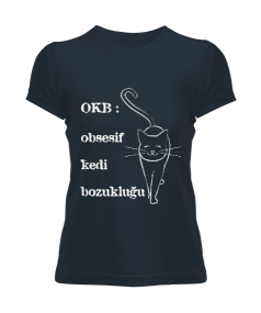 Tisho - OKB: Obsesif Kedi Bozukluğu Kadın Tişört