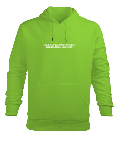 Tisho - ONCE YOU BECOME FEARLESS LIFE BECOMES LIMITLESS Fıstık Yeşili Erkek Kapüşonlu Hoodie Sweatshirt