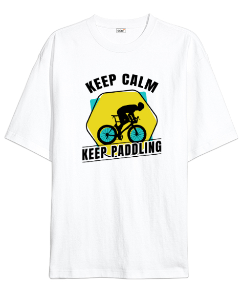 Tisho - Pedal Çevirmeye Devam - Keep Padoling Beyaz Oversize Unisex Tişört