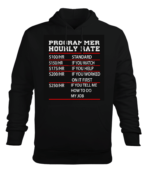 Tisho - Programmer Hourly Rates Erkek Kapüşonlu Hoodie Sweatshirt