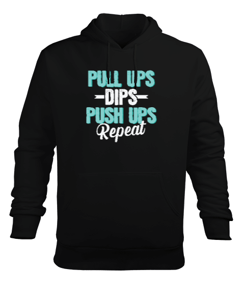 Tisho - Pull Ups Dips Push Ups Repeat Siyah Erkek Kapüşonlu Hoodie Sweatshirt