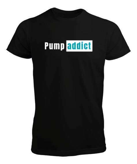 Tisho - Pump addict v6 Erkek Tişört
