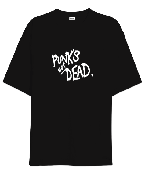 Punks Not Dead Oversize Unisex Tişört