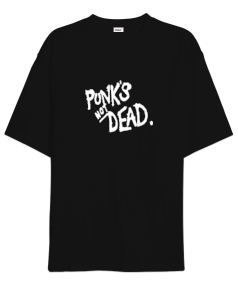 Punks Not Dead Oversize Unisex Tişört - Thumbnail