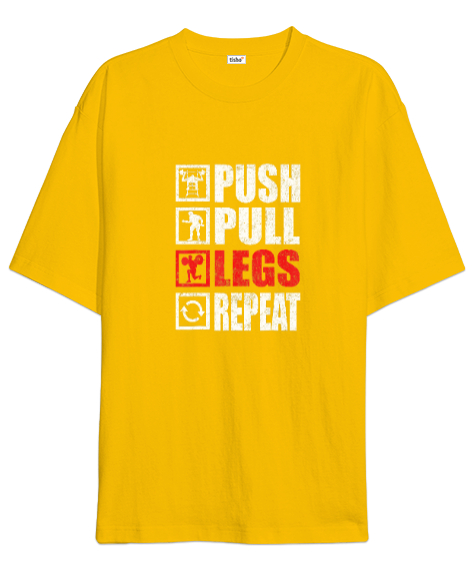 Tisho - Push Pull Legs Repeat Bodybuilding Gym Fitness Sarı Oversize Unisex Tişört