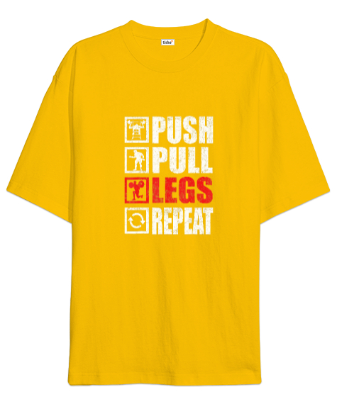 Tisho - Push Pull Legs Repeat Bodybuilding Gym Fitness Sarı Oversize Unisex Tişört