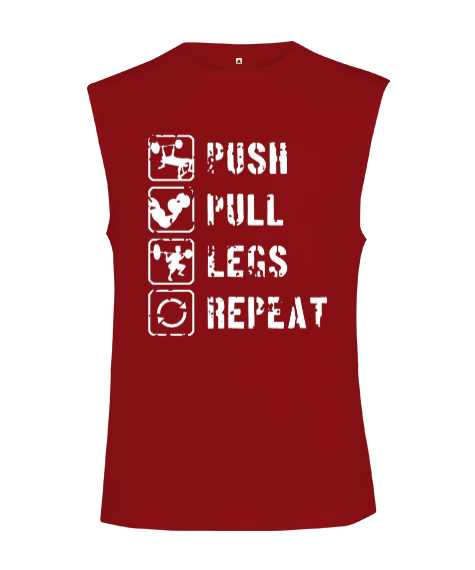Tisho - PUSH PULL LEGS REPEAT GYM Vücut Geliştirme Bodybuilding Fitness Tasarım Kırmızı Kesik Kol Unisex Tişört