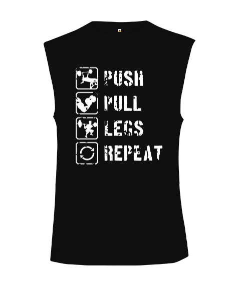 Tisho - PUSH PULL LEGS REPEAT GYM Vücut Geliştirme Bodybuilding Fitness Tasarım Siyah Kesik Kol Unisex Tişört