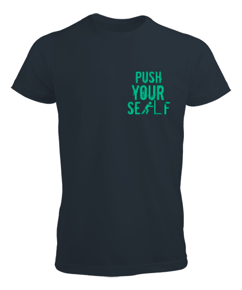Tisho - Push Your Tasarımlı Erkek Tişört