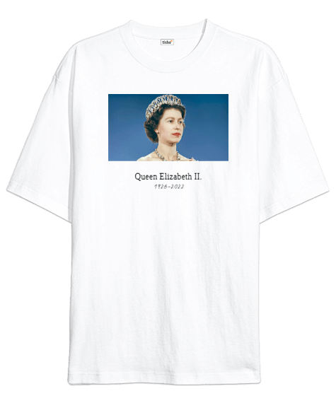 Tisho - Queen Elizabeth Beyaz Oversize Unisex Tişört
