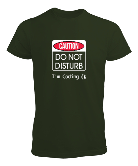 Tisho - Rahatsız Etmeyin, Kod Yazıyorum - Im Coding Haki Yeşili Erkek Tişört
