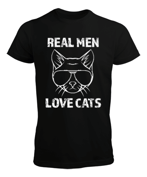 Real Men Love Cats Erkek Tişört