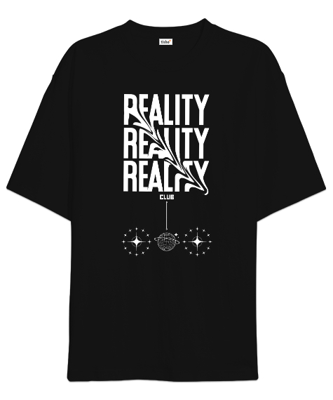 Tisho - Reality club Siyah Oversize Unisex Tişört