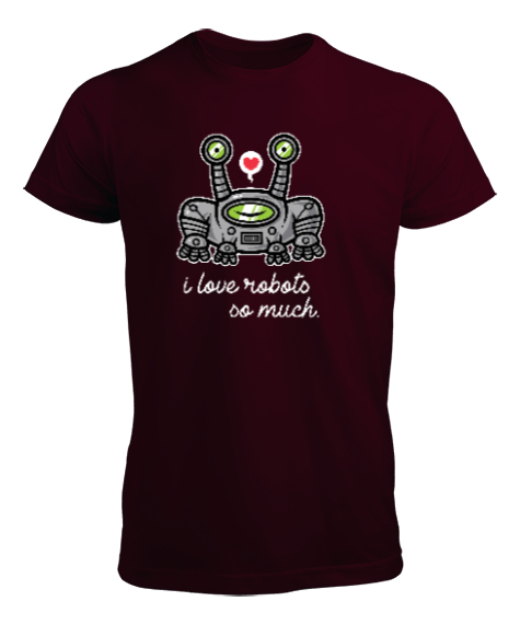 Tisho - Robotları Çok Seviyorum Bordo Erkek Tişört