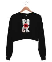 Rock Star - Rock N Roll Siyah Kadın Crop Sweatshirt - Tisho