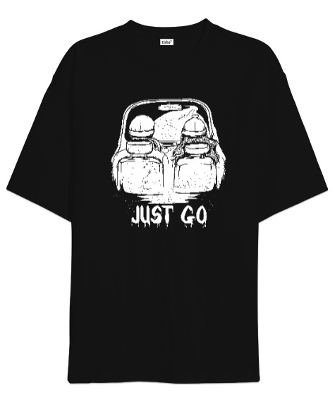 Tisho - Sadece Git - Just Go Siyah Oversize Unisex Tişört