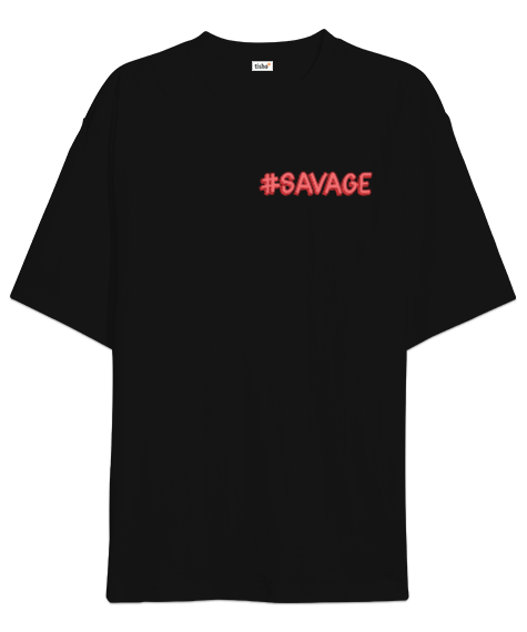 Tisho - Savage Yazılı Tasarımlı Oversize Unisex Tişört