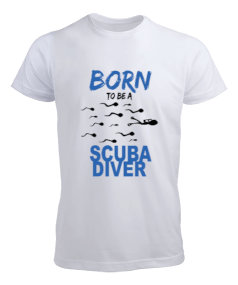 Tisho - SD-29 Born To Be A Scuba Diver Erkek Tişört