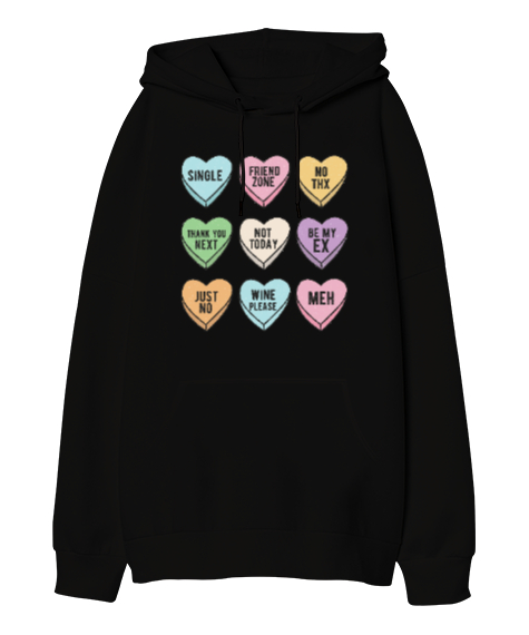 Tisho - Şeker Kalpler Yalnız Hayat Sevgililer Günü Tasarımı Siyah Oversize Unisex Kapüşonlu Sweatshirt