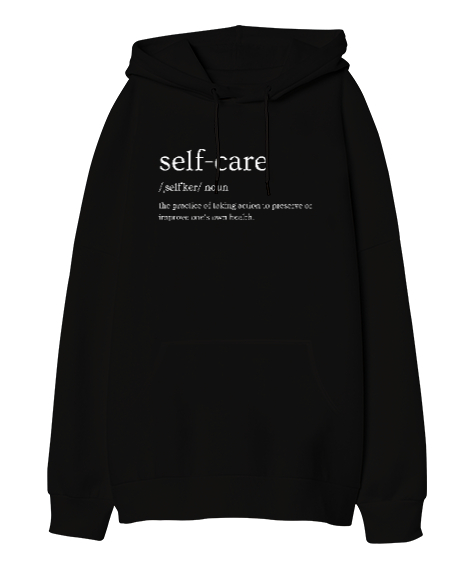 Tisho - Self Care - Kişisel Bakım Siyah Oversize Unisex Kapüşonlu Sweatshirt