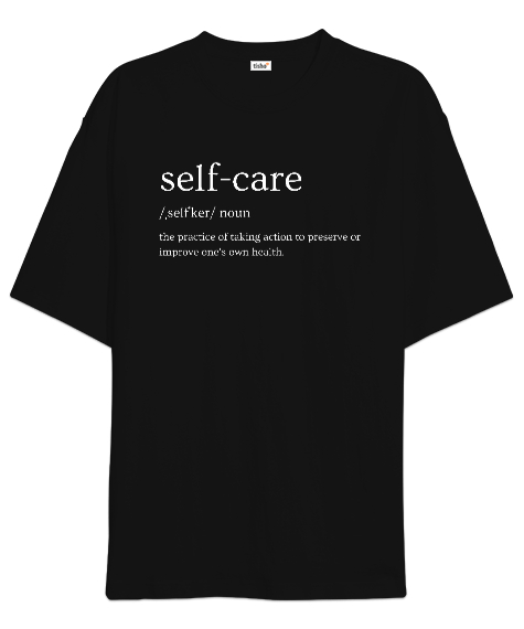 Tisho - Self Care - Kişisel Bakım Siyah Oversize Unisex Tişört