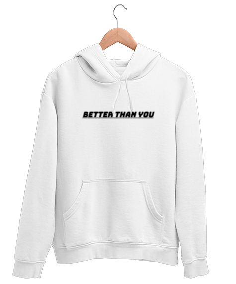 Tisho - Senden Daha İyi Beyaz Unisex Kapşonlu Sweatshirt