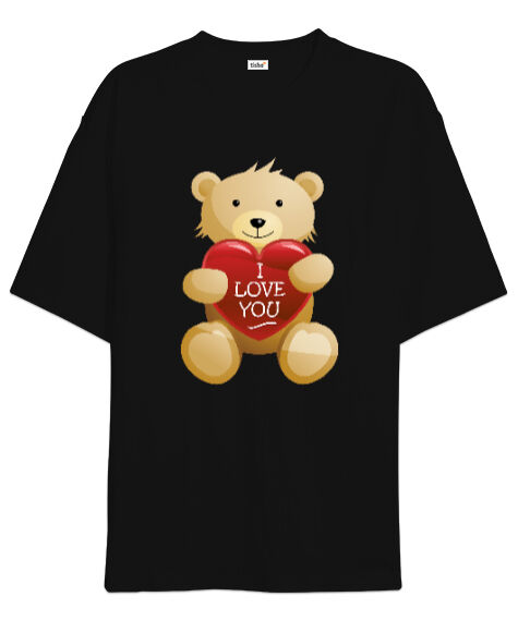 Tisho - Sevgililer Günü 14 Şubat I Love You Teddy Bear Ayıcık Baskılı Siyah Oversize Unisex Tişört