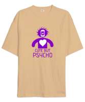 Sevimli Ama Psikopat - Cute But Psycho Camel Oversize Unisex Tişört - Tisho