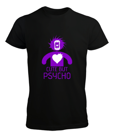 Sevimli Ama Psikopat - Cute But Psycho Siyah Erkek Tişört - Tisho