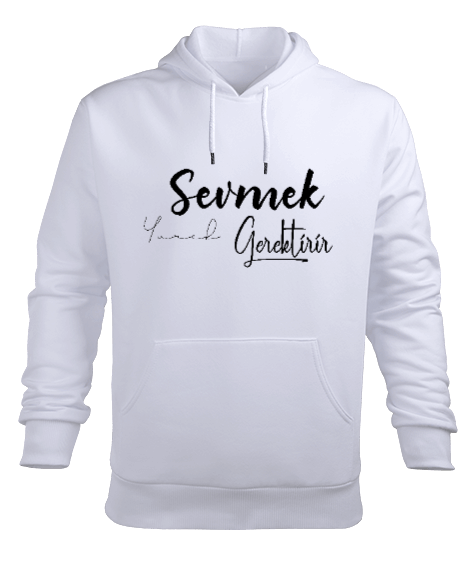 Tisho - Sevmek Yürek Gerektirir Erkek Kapüşonlu Hoodie Sweatshirt